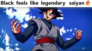 Black feels the power of legendary super siyan GOKU🔥🔥