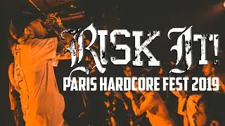 RISK IT @ PARIS HARDCORE FEST 2019 - MULTICAM - FULL SET