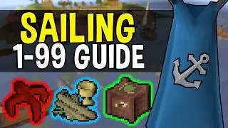 A Complete 1-99 Sailing Guide for Oldschool Runescape!