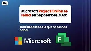 Microsoft Project Online se retira. Respondemos a las pregunas m&aacute;s frecuentes.
