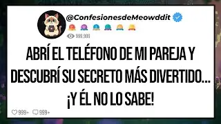😅 Confesiones de Reddit: Secretos divertidos en el tel&eacute;fono de mi pareja