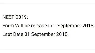 NEET 2019 Application Release 1 September 2018