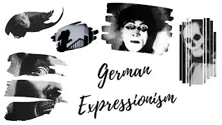 A Crash Course in German Expressionism