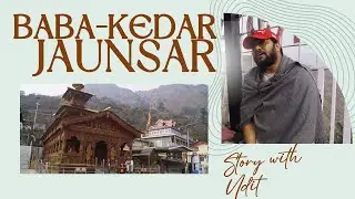 Baba Kedar Jaunsar Vlog | Hidden Story of Uttarakhand 😱 #jaunsarbawar #uttarakhand #lakhamandal 