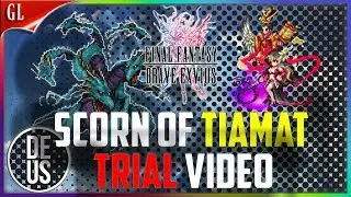 Scorn of Tiamat Trial All Missions vs Emperor Foo! Final Fantasy Brave Exvius Global | FFBE GL