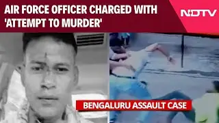 IAF Officer Assault Case | Air Force Officer Charged With 'Attempt To Murder' In Assault Case