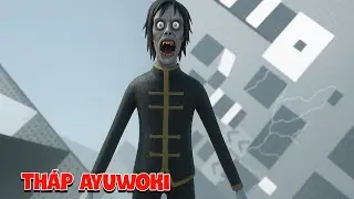 Tháp Ayuwoki Kinh Dị 