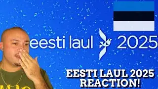 🇪🇪 I react to Eesti Laul 2025!! | Jordan Davis Eurovision 🇪🇪