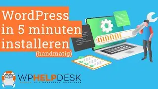 WordPress manual installation in 5 minutes - Step by step guide