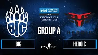 CS:GO - Heroic vs BIG [Nuke] Map 2 - IEM Katowice 2021 - Group A