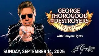 George Thorogood at St. George Theatre 9/14/25