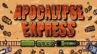 POTENZIAMO il TRENO per SOPRAVVIVERE in questo mondo post apocalittico! (Apocalypse Express)