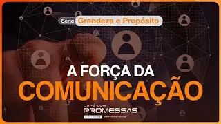 CAFÉ COM PROMESSAS — A FORÇA DA COMUNICAÇÃO