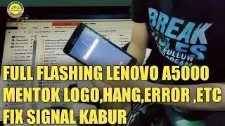 REPAIR LENOVO A5000 HANG LOGO,ERROR,FIX SIGNAL ETC