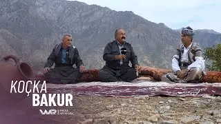 Koçka Bakur - Xeleka 3 | کۆچکا باکوور - خەلەکا ٣