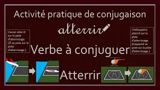 Conjugaison des verbes - Verbe Atterrir