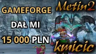Metin2.pl Ruby #11 - Silny Alastor POKONANY! Gameforge dał mi 15k PLN!