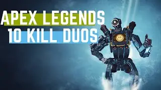 Apex Legends Gameplay No Commentary Duos Path 10 kills