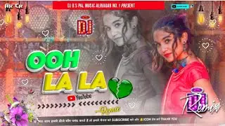 Dj R S Pal Music ✓✓ R S Pal Music  Jhan Jhan Bass Hard Bass Toing Mix Ooh La La Tu Hai Meri Fantasy