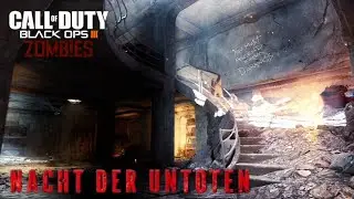 Call of duty Black ops 3. Zombies - Nacht der untoten (Easter eggs)