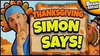 🟧 Thanksgiving Simon Says 🟧 Brain Break 🟧 Thanksgiving Brain Break 🟧 Danny Go Inspired