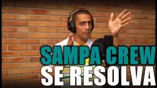 SAMPA CREW - SE RESOLVA (DVD DE CORPO E ALMA)