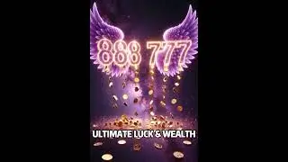 Preview/888Hz + 777Hz Ultimate Abundance & Luck 🎰 Manifest Wealth & Miracles | Angel Numbers