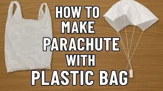 How to make parachute using plastic bag|Diy projects|Science project|Desi experiment 