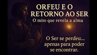 A DESCIDA E O RETORNO &mdash; O CICLO DA ALMA SEGUNDO O ORFISMO
