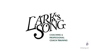 Lark's Song Certified Coach | Coaching & Professional Coach Training