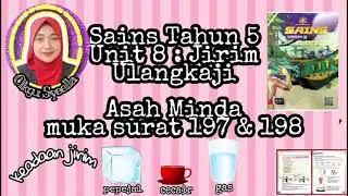 Sains Tahun 5|Asah Minda ms 197 & 198|Unit 8:Jirim