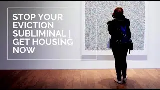 🛑 Stop Eviction Subliminal 🛑 | Housing Secured! What solution do you want?