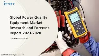 Power Quality Equipment Market Analysis, Recent Trends and Regional Growth Forecast by 2023-28
