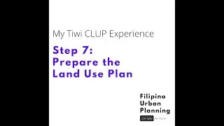 CLUP Step 7: Prepare the Land Use Plan | Tiwi CLUP experience