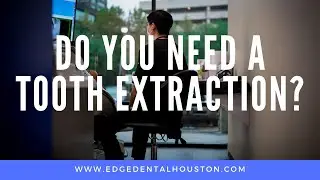 Tooth Extraction // Tooth Extraction Houston // Tooth Extraction Aftercare