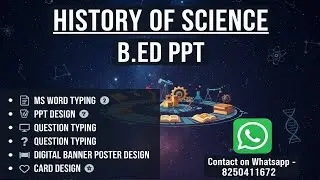 HISTORY OF SCIENCE || বিজ্ঞানের ইতিহাস || B.ED 1ST SEM PPT