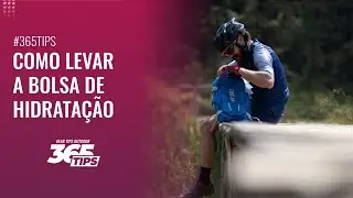 Aprenda como colocar o sistema de hidratação na mochila | GEAR TIPS | Parte 151 de 365