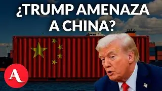 &ldquo;Est&aacute;n pasando cosas muy extra&ntilde;as en China&rdquo;: Donald Trump anuncia represalias