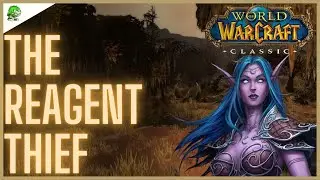 WoW Classic The Reagent Thief