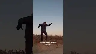 Never Give Up on Your Dreams!!!