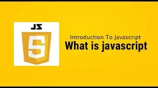 JavaScript for Beginners: A Quick Introduction, JavaScript tutorial in easy way
