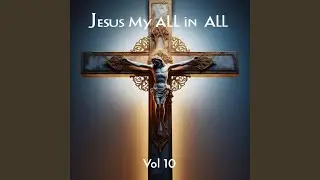 You Are My Savior, Jesus Christ (Alternative Version)