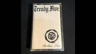 Trendy Five - Broken Line (1997) [Full Album]