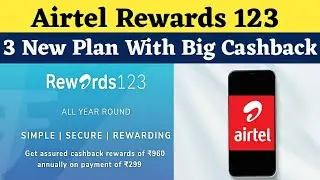 Airtel Users Get Big Cashback With Rewards 123 | Airtel Payment Bank