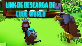 LINK DE DESCARGA DE CUBE WORLD EN LA DESCRIPCION!