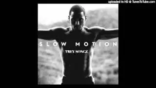Trey Songz - Slow Motion (Acapella)