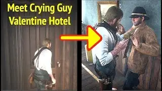 Meet Crying Guy in Valentine Hotel in Red Dead Redemption 2 (RDR2): Noises From Behind Locked Door