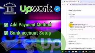 How to setup bank account on upwork | Avoid These Mistakes: Upwork Payment Method