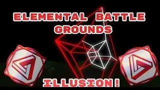 Roblox Elemental BattleGrounds new element Illusion!!