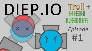 Diep.io Troll + Highlights #1: Quad Tank Fails and Revenge Turnaround with Overlord (2TDM, 420k)!